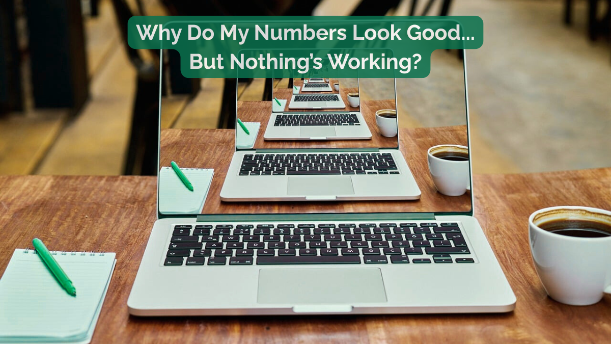 Why Do My Numbers Look Good but Nothing’s Actually Working? (Vanity Metrics Explained)